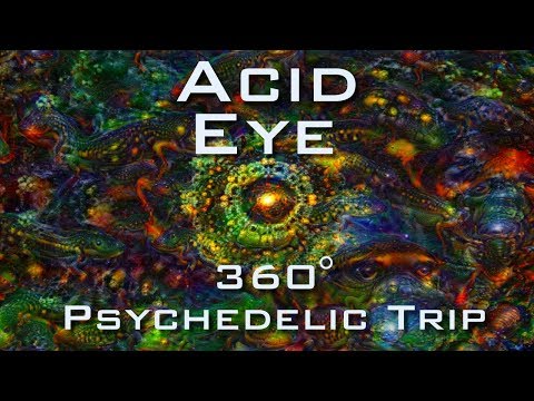 ACID EYE 360 VR - Psychedelic Deep Dream Fractal Trip 4K - LSD DMT Mushroom Ayahuasca