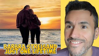 Barbra Streisand - Just One Lifetime (REACTION) First Time Hearing It
