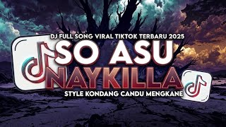 Download lagu DJ SO ASU - NAYKILLA FULL SONG STYLE KONDANG CANDU MENGKANE VIRAL TIKTOK TERBARU 2025 - Tombel Fvnky mp3 Download lagu DJ SO ASU - NAYKILLA FULL SONG STYLE KONDANG CANDU MENGKANE VIRAL TIKTOK TERBARU 2025 - Tombel Fvnky mp3
