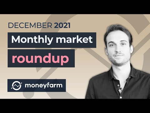 Monthly market roundup - December 2021