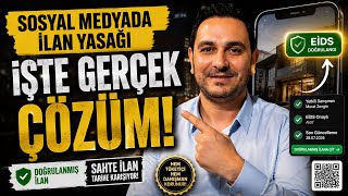     Emlak İlan Yasağını 1 Fikirle Çözebiliriz!  (EİDS)