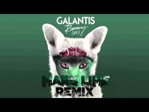 Galantis  Runaway (Mark Lime Remix)