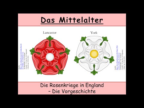 Die Rosenkriege in England 1455-1485 - Die Vorgeschichte (Lancaster | York | Tudor | Edward III.)