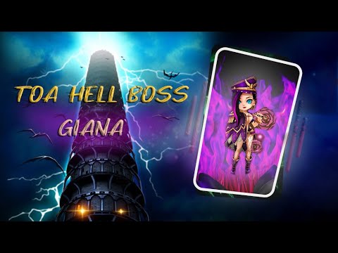 TOA HELL STAGE 2 GIANA (3 STARS) APRIL/MAY 2022