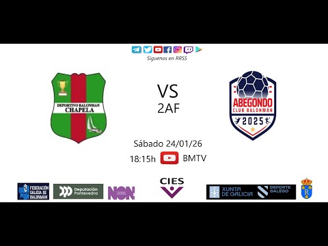 260124 2AF BM CHAPELA - BM ABEGONDO