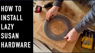 How to install Lazy Susan Hardware