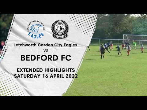 EXTENDED HIGHLIGHTS | Letchworth Garden City Eagles v Bedford 16 Apr 2022