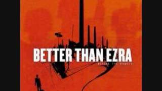 Better Than Ezra - Overcome