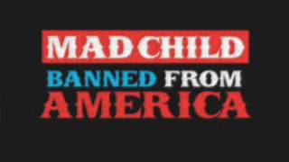 MADCHILD - Banned from America EP 2011