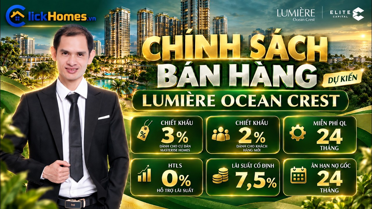 Video chính sách LUMIÈRE Ocean Crest giai đoạn mở bán
