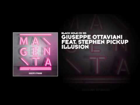 Giuseppe Ottaviani featuring Stephen Pickup - Illusion