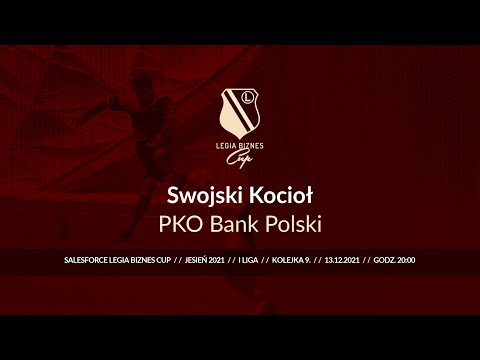 Skrót spotkania Swojski Kocioł - PKO Bank Polski ( Legia Biznes Cup Jesień 2021 )