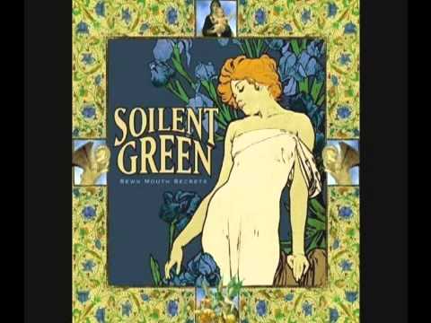 Soilent Green - IWJaA
