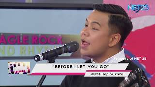 TOP SUZARA - BEFORE I LET YOU GO (NET25 LETTERS AND MUSIC)