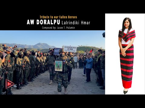 Lalrindiki Hmar -  Aw Doralpui || Tribute to our  Fallen Heroes
