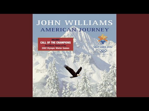Call of the Champions (The Official Theme of the 2002 Olympic Winter Games) (Voice)