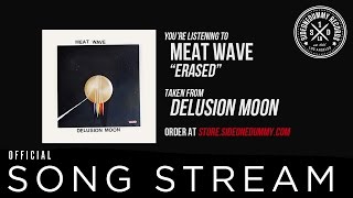 Meat Wave - Erased