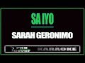 Sa Iyo - SARAH GERONIMO (KARAOKE)