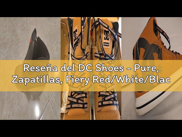 Vídeo relacionado con DC Shoes - Pure, Zapatillas, Fiery Red/White/Black,