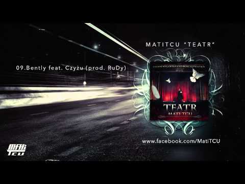 09. Bently feat. Czyżu (prod. RuDy)