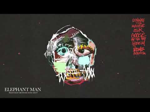 Conway the Machine, Goosebytheway, SK Da King, Heem B$F & Rome Streetz - Elephant Man
