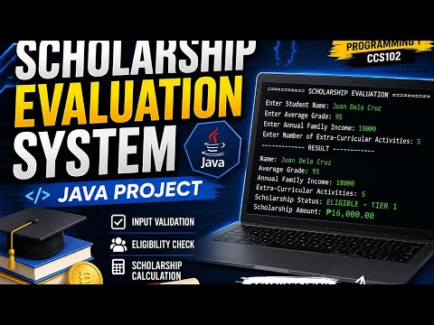 Scholarship Evaluation System Using Java Computer Programming 1 Project