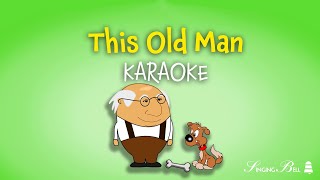 This Old Man Karaoke with Lyrics #nurseryrhymes #k