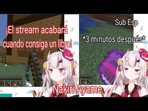 Lautaru - Nakiri Ayame - The live ends when I get a book in Minecraft [Hololive] [Sub Español]