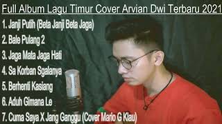 Download lagu FULL ALBUM - LAGU TIMUR -COVER ARVIAN DWI PANGESTU - TERBARU 2021 (Viral Tiktok) mp3