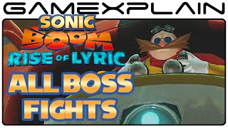 Sonic Boom: Rise of Lyric - All Boss Battles (Wii U)