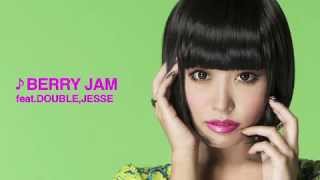 DJ MAYUMI - BERRY JAM feat.DOUBLE，JESSE