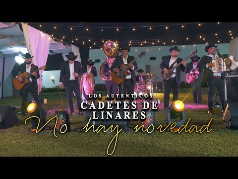 Los Auténticos Cadetes - No hay novedad