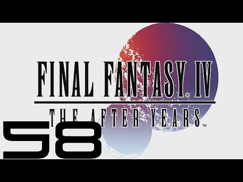 Final Fantasy IV: The After Years (PC) - Let's Play - Episode #58 [The Crystals 11/22]