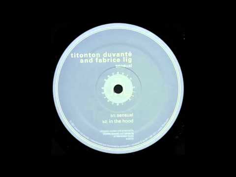 Titonton Duvanté & Fabrice Lig ‎– Sensual