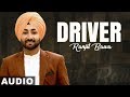 Driver Full Audio  Ranjit Bawa Latest Punjabi Songs 2020 Speed Records