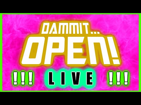 Dammit Open LIVE 3/11/22