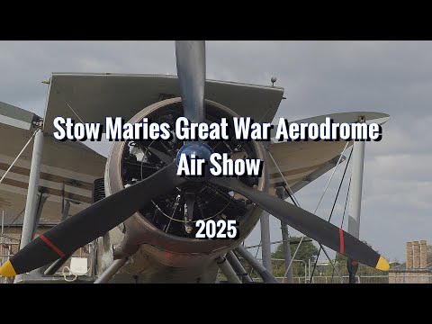 The Stow Maries Air Show 2025 - Highlights of the Day