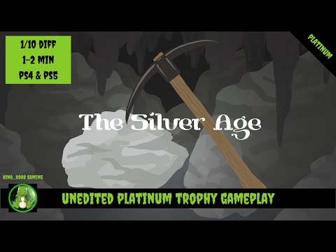 The Silver Age - Unedited Platinum Trophy Playthrough