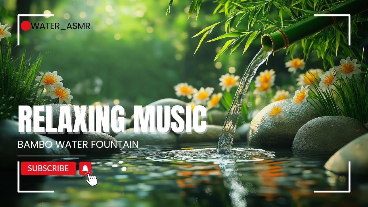 Relaxing Piano Music Bamboo Water Fountain, Sleep Music, Relaxing Music, Meditation Music