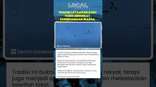 Geulayang Tunang, Tradisi Layangan Aceh yang Mengikat Kebersamaan dan Menjaga Warisan Budaya di Aceh