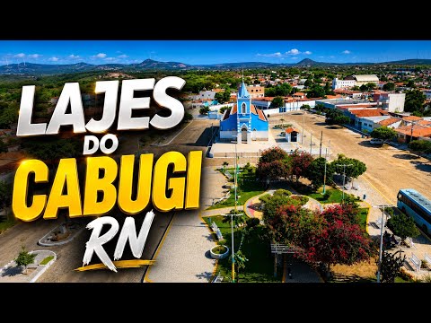 Lajes-RN | Um dos lugares mais bonitos do interior do Rio Grande do Norte