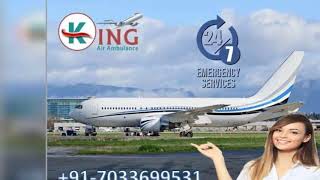 Get Superior Air Ambulance Service in Bangalore by King