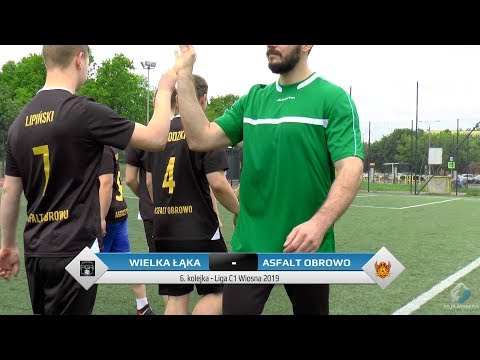 PGR Wielka Łąka - Asfalt Obrowo - Liga C1 (6. kolejka Wiosna 2019)