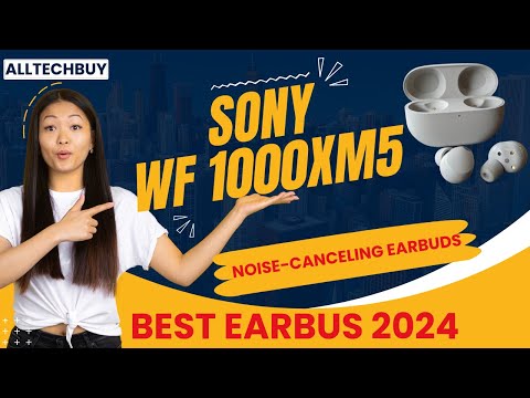 Sony WF-1000XM5 Review | You’re probably buying these | Better Than Apple, Samsung & Google?