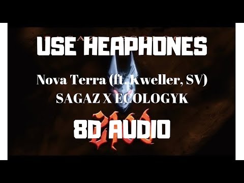 Nova Terra (ft. Kweller, SV) SAGAZ X ECOLOGYK
