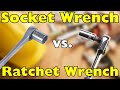 Socket Wrench Vs Ratchet Wrench What S The Difference