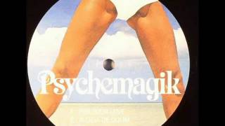Psychemagik - Gotta hold on me