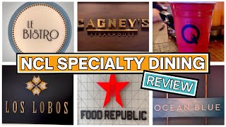 NCL Specialty Dining Review: Which is the Best?