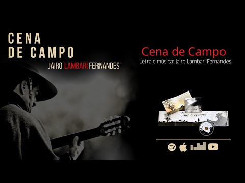 CENA DE CAMPO - JAIRO LAMBARI FERNANDES  - CD CENA DE CAMPO (OFICIAL)
