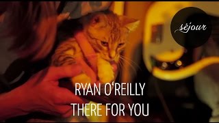 Ryan O'Reilly - There For You (Live Akustik)